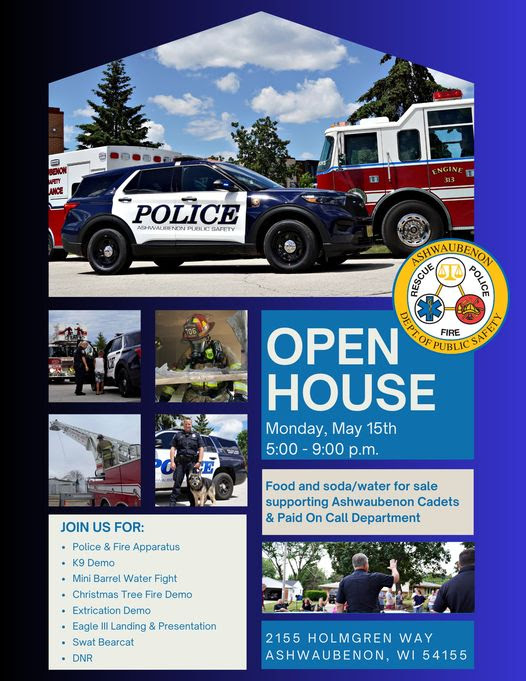 The Ashwaubenon, Wisconsin Department of Public Safety will hold an open house in May.