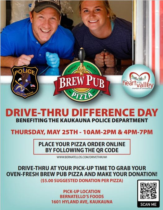 Drive-Thru Difference Day, benefiting the Kaukauna Police Department, is May 25.