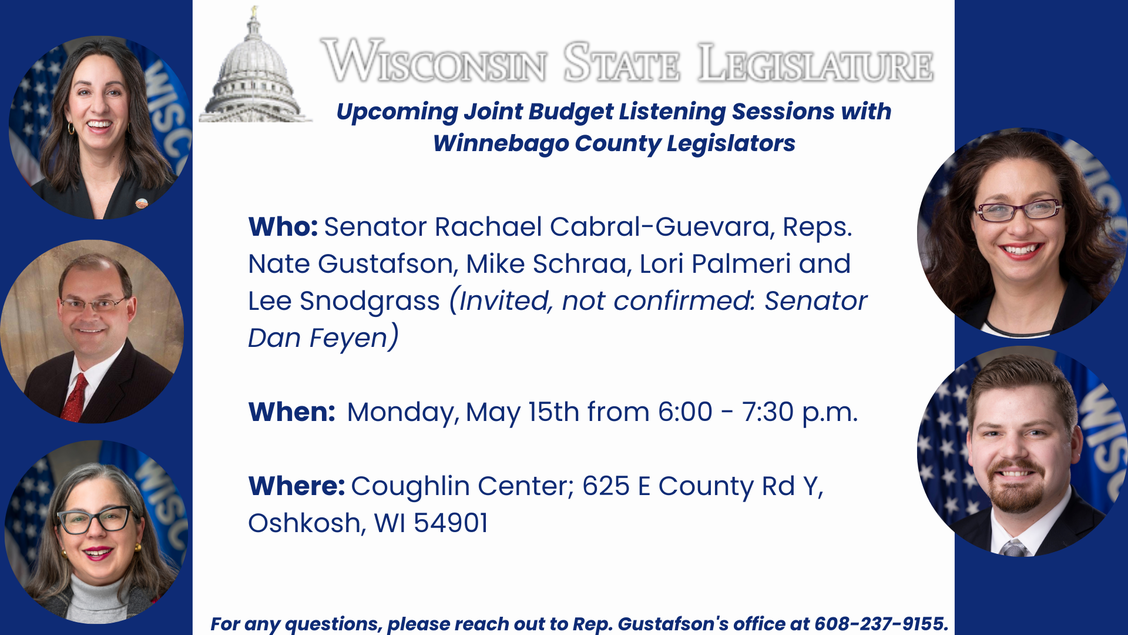 On May 15, the Winnebago County Legislative Delegation is hosting a joint budget listening session.