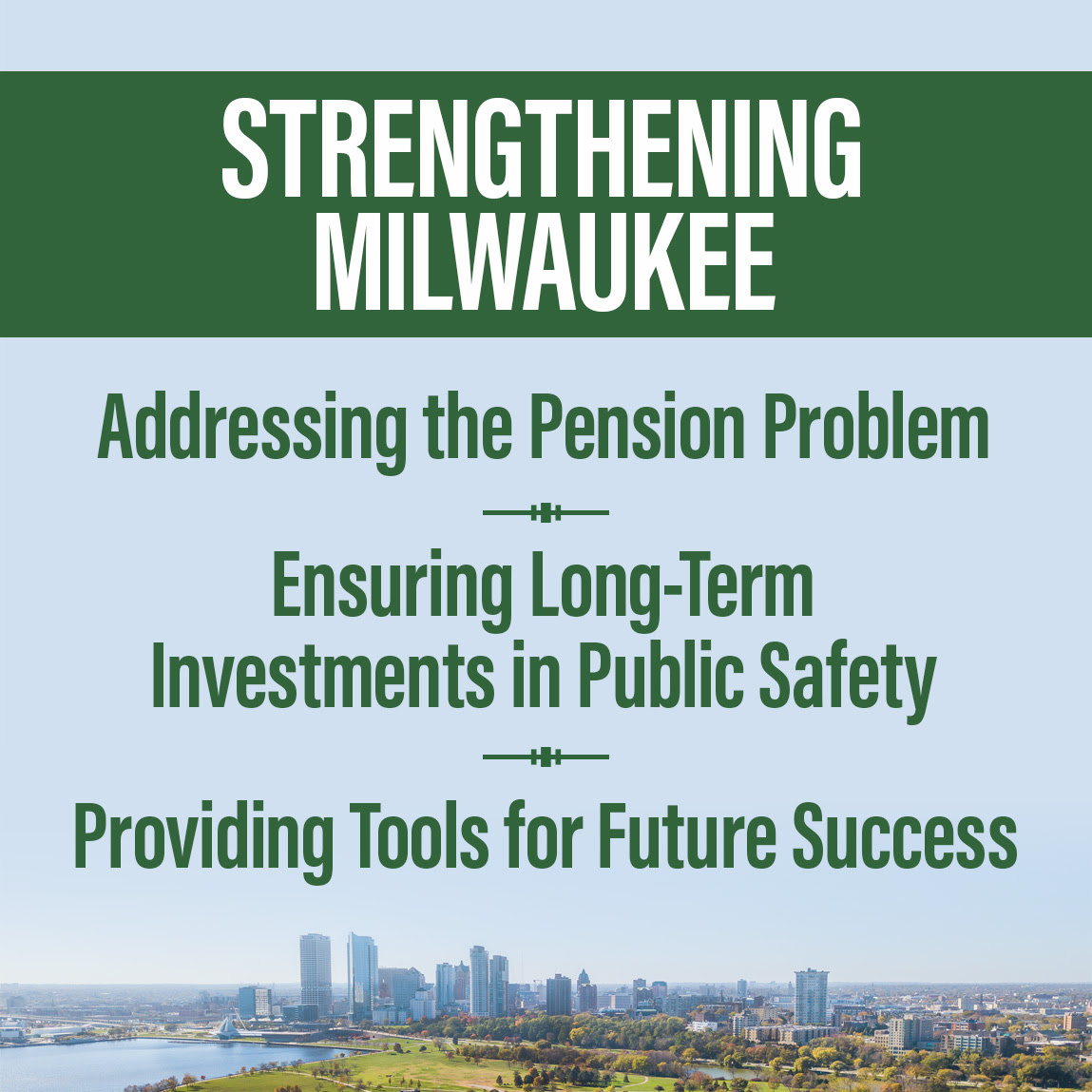 Wisconsin Assembly Republicans have proposed ways to strengthen Milwaukee and address its underfunded pension.