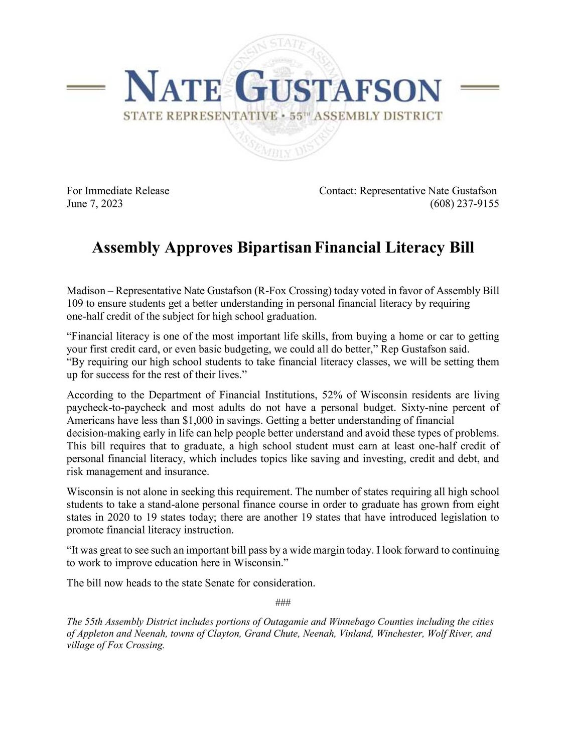 State Rep. Nate Gustafson issued this press release concerning the Financial Literacy bill.