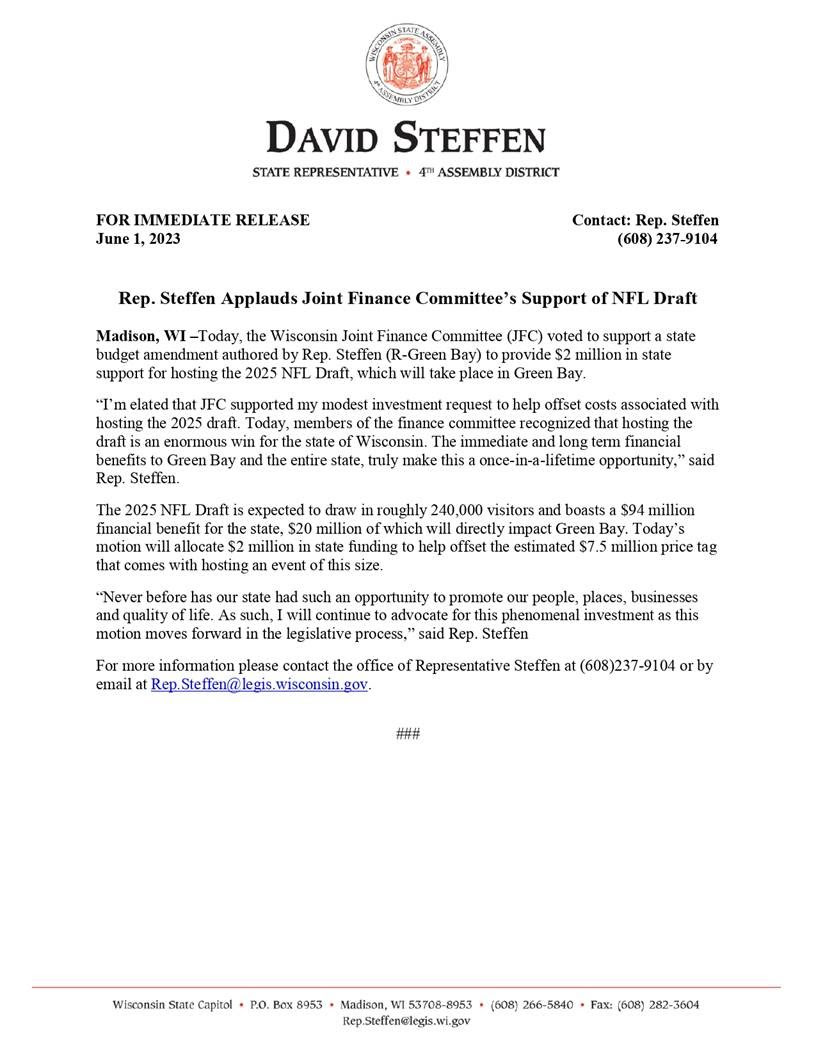 State Rep. David Steffen applauded the Wisconsin legislature's Joint Finance Committee for its support of the NFL draft.