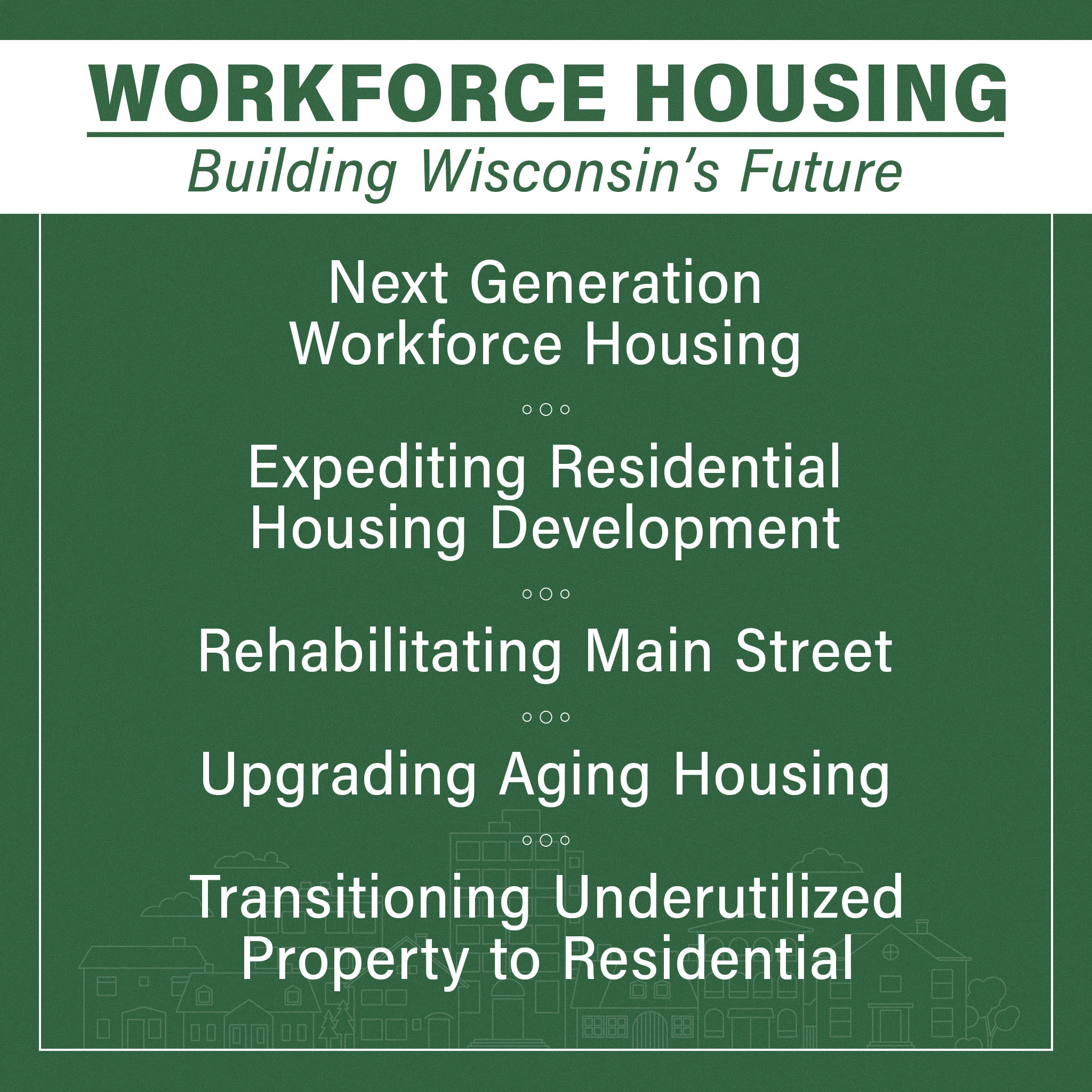 Addressing Wisconsin's workforce housing shortage.