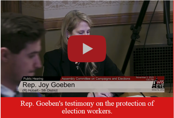 Wisconsin State Rep. Joy Goeben testified on legislation to provide protections to Wisconsin election workers.