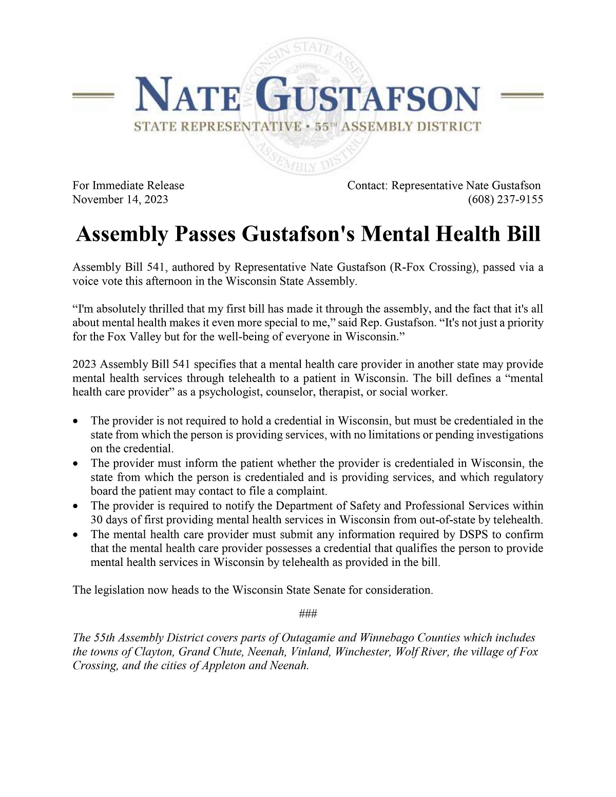 Assembly Bill 541, authored by Wisconsin State Rep. Nate Gustafson, allows mental health services by telehealth.