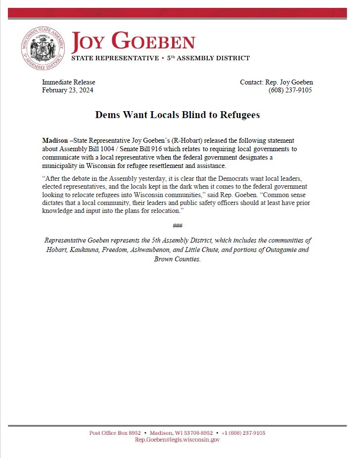 Wisconsin State Rep. Joy Goeben's response to AB 1004 addressing local notification when the federal government designates a state municipality as a place to relocate refugees.