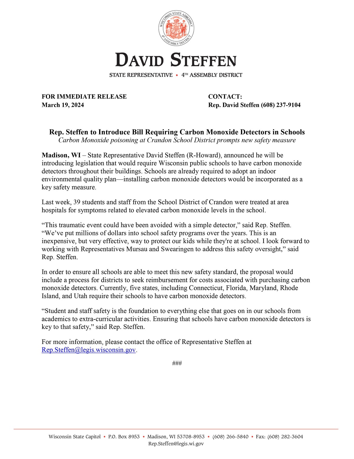 Wisconsin State Rep. David Steffen will introduce a bill requiring carbon monoxide detectors in schools.