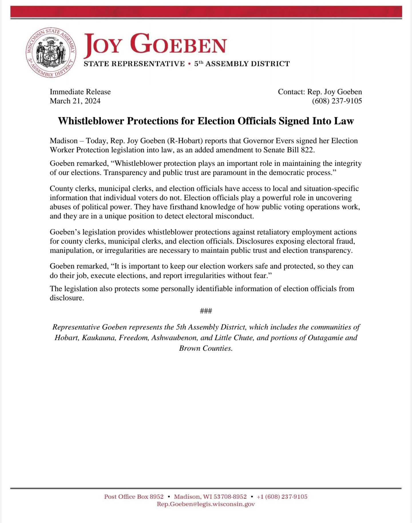 Wisconsin Gov. Tony Evers signed into law State Rep. Joy Goeben's bill giving whistleblower protections for election officials.