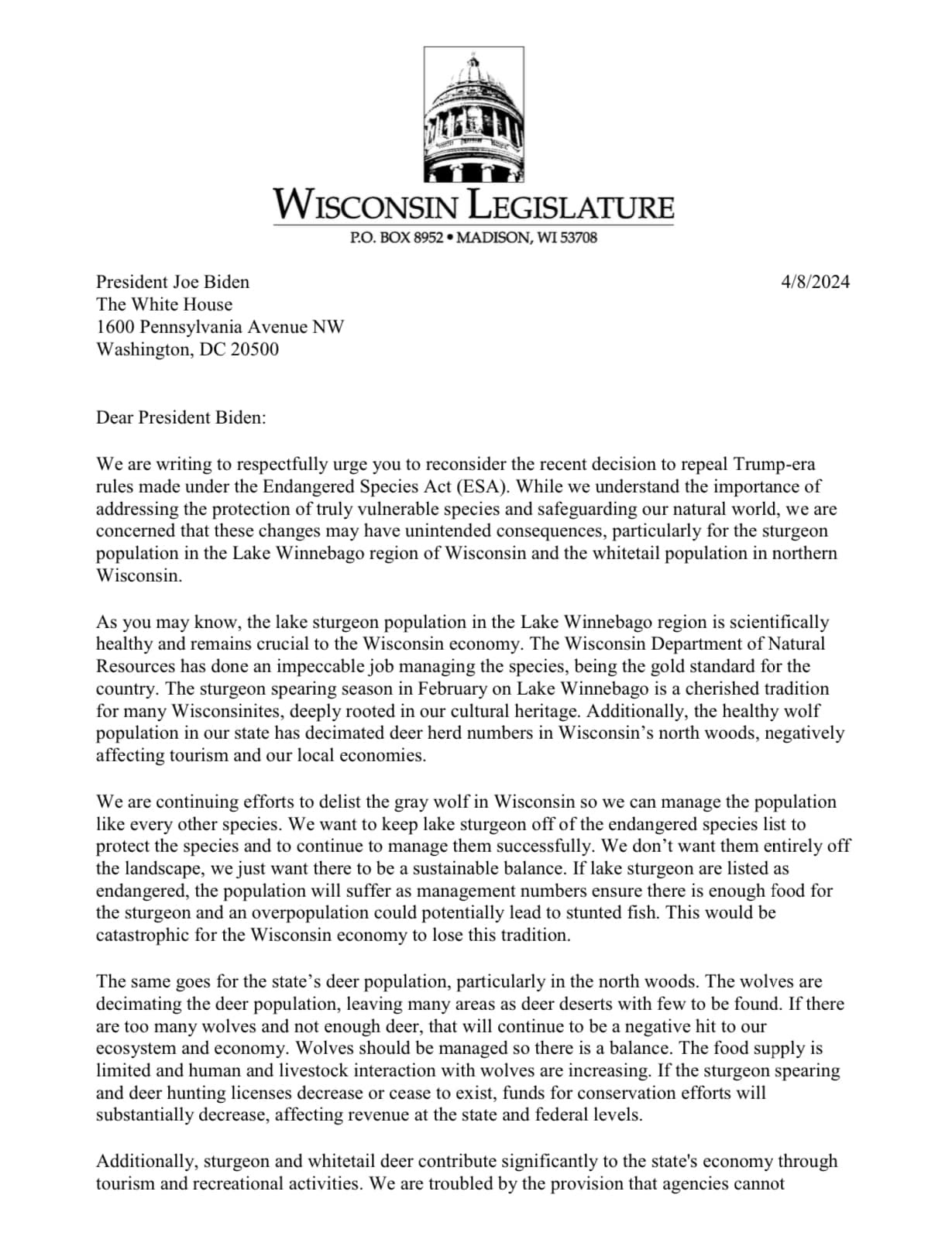 Recently, the Biden administration decided to reverse some rule changes that were implemented under the Endangered Species Act. Members of the Wisconsin Legislature wrote to the President to oppose this.