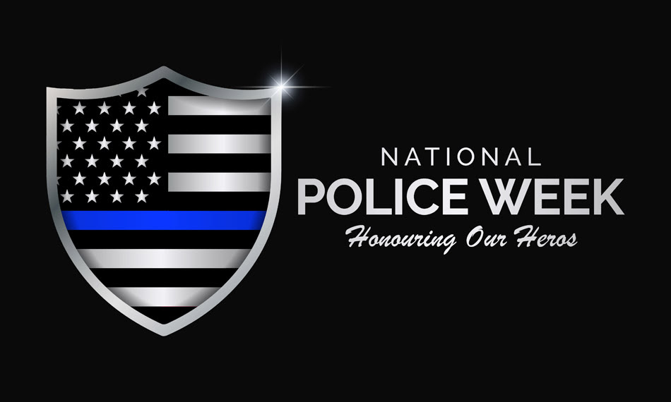 This week is National Police Week. This week we honor law enforcement officers who give so much to keep their communities safe, and we pay homage to those who gave their lives in the line of duty.