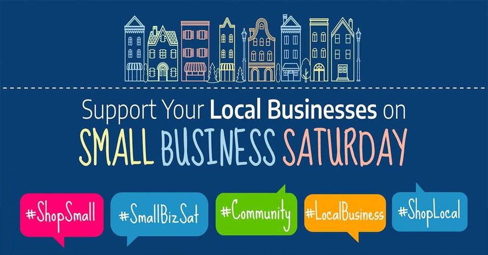 Saturday, November 30, is Small Business Saturday.