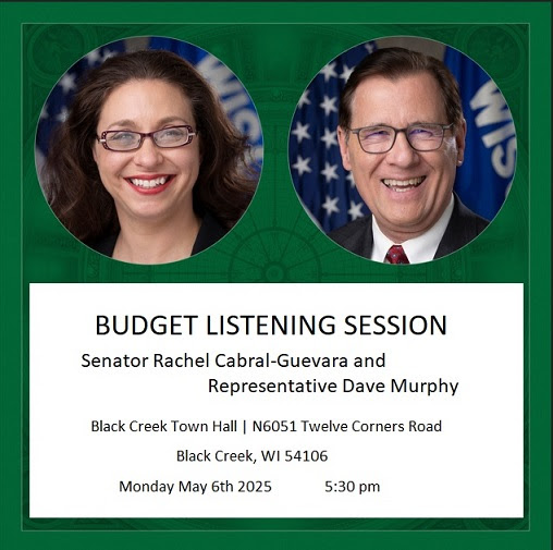 Wisconsin State Sen. Rachael Cabral-Guevara and State Rep. Dave Murphy will hold a budget listening session.
