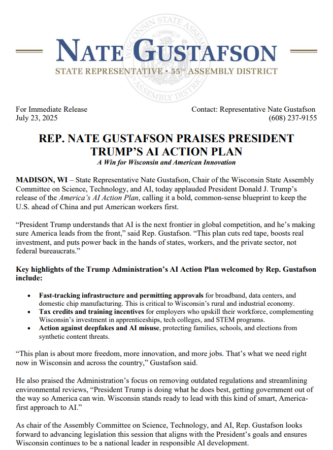 Wisconsin State Rep. Nate Gustafson issued a press release commenting on President Trump's AI Action Plan.