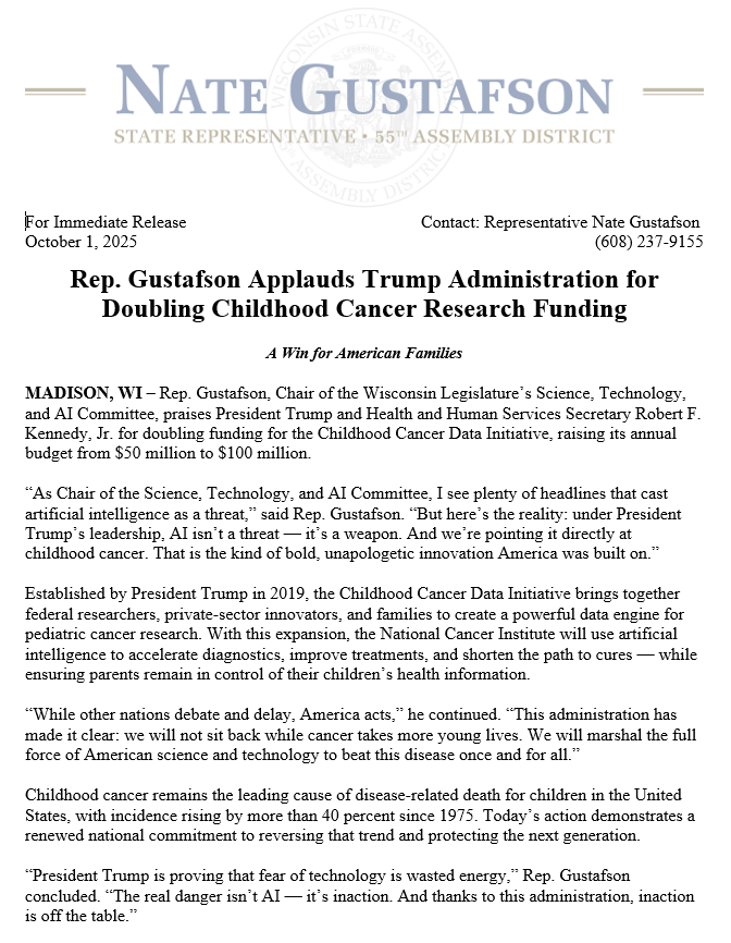 State Rep. Nate Gustafson issued a press release praising President Donald Trump for his efforts on childhood cancer research.
