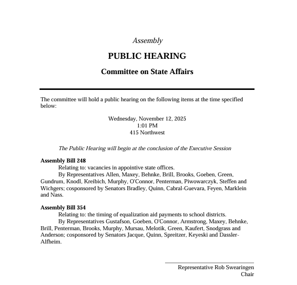 The Wisconsin Assembly Committee on State Affairs held a public hearing on Assembly Bill 354.